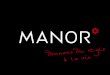 Willkommen bei Manor, der grössten und erfolgreichsten Warenhausgruppe der Schweiz Bienvenue