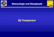 (6) Temperatur Meteorologie und Klimaphysik Meteo 49