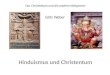 Das Christentum und die anderen Religionen Götz Weber Hinduismus und Christentum
