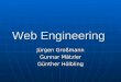 Web Engineering Jürgen Großmann Gunnar Mätzler Günther Hölbling