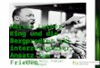 Wiebke Hein, Fabian Mangel Martin Luther King und die Bergpredigt als interreligiöser Ansatz zum Frieden