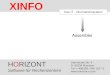 HORIZONT 1 XINFO ® Das IT - Informationssystem Assembler HORIZONT Software für Rechenzentren Garmischer Str. 8 D- 80339 München Tel ++49(0)89 / 540 162