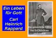 Ein Leben für Gott Carl Heinrich Rappard Der geisterfüllte Leiter von St.Chrischona 1837 - 1909