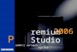 Automation and Drives P SIMATIC Software for TIA remium Studio 2006