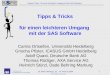 10. KSFE Hamburg, 23. - 24. Februar 2006 Tipps & Tricks - für einen leichteren Umgang mit der SAS Software AXA Service AG Komprimierung von SAS-Tabellen