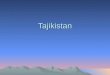 Tajikistan. Staatsfahne: Grün: Täler des Landes Weiß: Schnee und Baumwolle Rot: Einheit und Verbundenheit