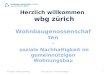 Herzlich willkommen wbg zürich Wohnbaugenossenschaften - soziale Nachhaltigkeit im gemeinnützigen Wohnungsbau 10.01.2014 - Stiftung Lilienberg