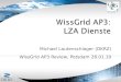 Michael Lautenschlager (DKRZ) WissGrid AP3 Review, Potsdam 28.01.10 1