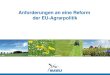Anforderungen an eine Reform der EU-Agrarpolitik