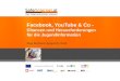 Facebook, YouTube & Co - Chancen und Herausforderungen für die Jugendinformation Mag. Bernhard Jungwirth, M.Ed