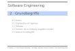 Software Engineering © Ludewig, J., H. Lichter: Software Engineering – Grundlagen, Menschen, Prozesse, Techniken. 2. Aufl., dpunkt.verlag, 2010. 2Grundbegriffe