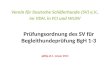 Prüfungsordnung des SV für Begleithundeprüfung BgH 1-3 Verein für Deutsche Schäferhunde (SV) e.V., im VDH, in FCI und WUSV gültig ab 1. Januar 2014