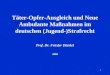 1 Täter-Opfer-Ausgleich und Neue Ambulante Maßnahmen im deutschen (Jugend-)Strafrecht Prof. Dr. Frieder Dünkel 2008