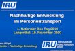 Nachhaltige Entwicklung im Personentransport 1.Nationaler Bus-Tag 2010 Langenthal, 19. November 2010 © International Road Transport Union (IRU) 2010 Jens