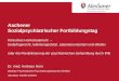 Aachener Sozialpsychiatrischer Fortbildungstag Klinisches Hometreatment – bedarfsgerecht, leitliniengestützt, patientenorientiert und effektiv oder die