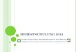 HERBSTSCHULUNG 2012 Fachverband der Standesbeamten Nordrhein e.V. Mitglied im Bund deutscher Standesbeamtinnen und Standesbeamten e. V