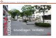Gemeinde Küsnacht: Mitwirkungsverfahren Zentrumsentwicklung 1 Grundlagen Verkehr
