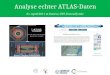 Analyse echter ATLAS-Daten 21. April 2011 in Genève, GTP, Konrad Jende Event Display MINERVA  Webseite