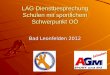 LAG Dienstbesprechung Schulen mit sportlichem Schwerpunkt OÖ Bad Leonfelden 2012