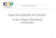 Jugendsozialarbeit an Schulen in der Region Bamberg/ Forchheim 1