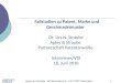 Fallstudien zu Patent, Marke und Geschmacksmuster Dr. Urs N. Straube Apley & Straube Partnerschaft Patentanwälte Intermines/VDI 18. Juni 2010 Apley & Straube