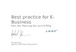 Best practice for E- Business Von der Planung bis zum Erfolg Michael John Agentur LOOP New Media GmbH