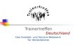 Trainertreffen Deutschland Das Kontakt- und Service-Netzwerk für Weiterbildner
