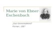 Marie von Ebner- Eschenbach Das Gemeindekind Roman, 1887