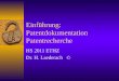 Einführung: Patentdokumentation Patentrecherche HS 2011 ETHZ Dr. H. Laederach ©