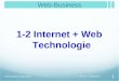1 Web-Business 1-2 Internet + Web Technologie Prof. Dr. T. HildebrandtWeb-Business Ertragsmodelle