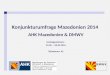 Konjunkturumfrage Mazedonien 2014 AHK Mazedonien & DMWV Umfragezeitraum: 01.02. – 03.03.2014 Teilnehmer: 43