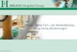 HELIOS Hospital Group Medizinische Fort- und Weiterbildung - Neue Herausforderungen