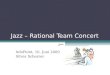 InfoPoint, 10. Juni 2009 Silver Scherrer Jazz – Rational Team Concert