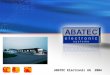 ABATEC Electronic AG 2004. ABATEC im Überblick Firmensitz:Regau / Oberösterreich Gründung:1991 Mitarbeiter:60 (Stand 1.01.2004) Vorstand:Friedrich Niederndorfer