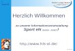 -1- Herzlich Willkommen zu unserer Informationsveranstaltung Sport eN 2015/16 - 2016/17 ! http://  / Sport eN SR, Feb.2014