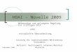 HOAI – Novelle 2009 Notwendige und gelungene Regelung zur richtigen Zeit Schulung für Ingenieurkammer Mecklenburg-Vorpommern Referent: Rechtsanwalt Johannes-Meinhart