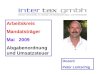 Arbeitskreis Mandatsträger Mai 2009 Abgabenordnung und Umsatzsteuer Dozent Peter Lentschig