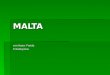 MALTA von Hana- Farida Tchadnyiriow. Ländersteckbrief Größe: 316 km² Größe: 316 km² Einwohnerzahl: 417.608 Einwohnerzahl: 417.608 Hauptstadt : Valletta