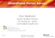 SharePoint Portal Server STC 02. â€“ 03. Juni 2004 1 / 20 SharePoint Portal Server Eric Hellmich Senior Student Partner Uni Duisburg â€“ Essen i-eriche@