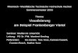 Rheinisch- Westfälische Technische Hochschule Aachen Sommersemester 2003 Thema: Visualisierung am Beispiel Frankenberger Viertel Seminar:Medien im Unterricht