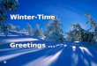 Winter-Time Greetings... Ein bisschen mehr Friede Und weniger Streit;