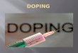 Arten des Dopings Erklärung Wirkung von Doping Methoden Risiken (schäden)
