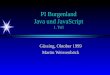 PI Burgenland Java und JavaScript 1. Teil Güssing, Oktober 1999 Martin Weissenböck