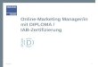 Online-Marketing Manager/in mit DIPLOMA / IAB-Zertifizierung 26.05.20141