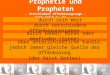 4. März 2010© 2010 | Marie und Jürgen Sumpf | standUp Gemeinschaft 1 Prophetie und Propheten - Verschiedene Offenbarungswege – Gott redet zu uns,