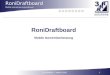 RoniDraftboard Mobile Isometrierungssoftware RoniDraftboard Mobile Isometrieerfassung 13R solutions ∙ 