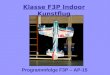 Klasse F3P Indoor Kunstflug Programmfolge F3P – AP-15 Klasse F3P Indoor Kunstflug Programmfolge F3P – AP-15
