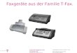 Zukunft beginnt mit Ausbildung Telekom Training Faxgeräte aus der Familie T-Fax. René Zimmermann KE42 02.12.2004, Seite 1 Faxgeräte aus der Familie T-Fax