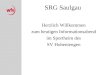SRG Saulgau Herzlich Willkommen zum heutigen Informationsabend im Sportheim des SV Hohentengen