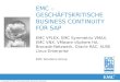 1© Copyright 2012 EMC Deutschland GmbH. Alle Rechte vorbehalten. EMC – GESCHÄFTSKRITISCHE BUSINESS CONTINUITY FÜR SAP EMC VPLEX, EMC Symmetrix VMAX, EMC